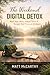 The Weekend Digital Detox: ...