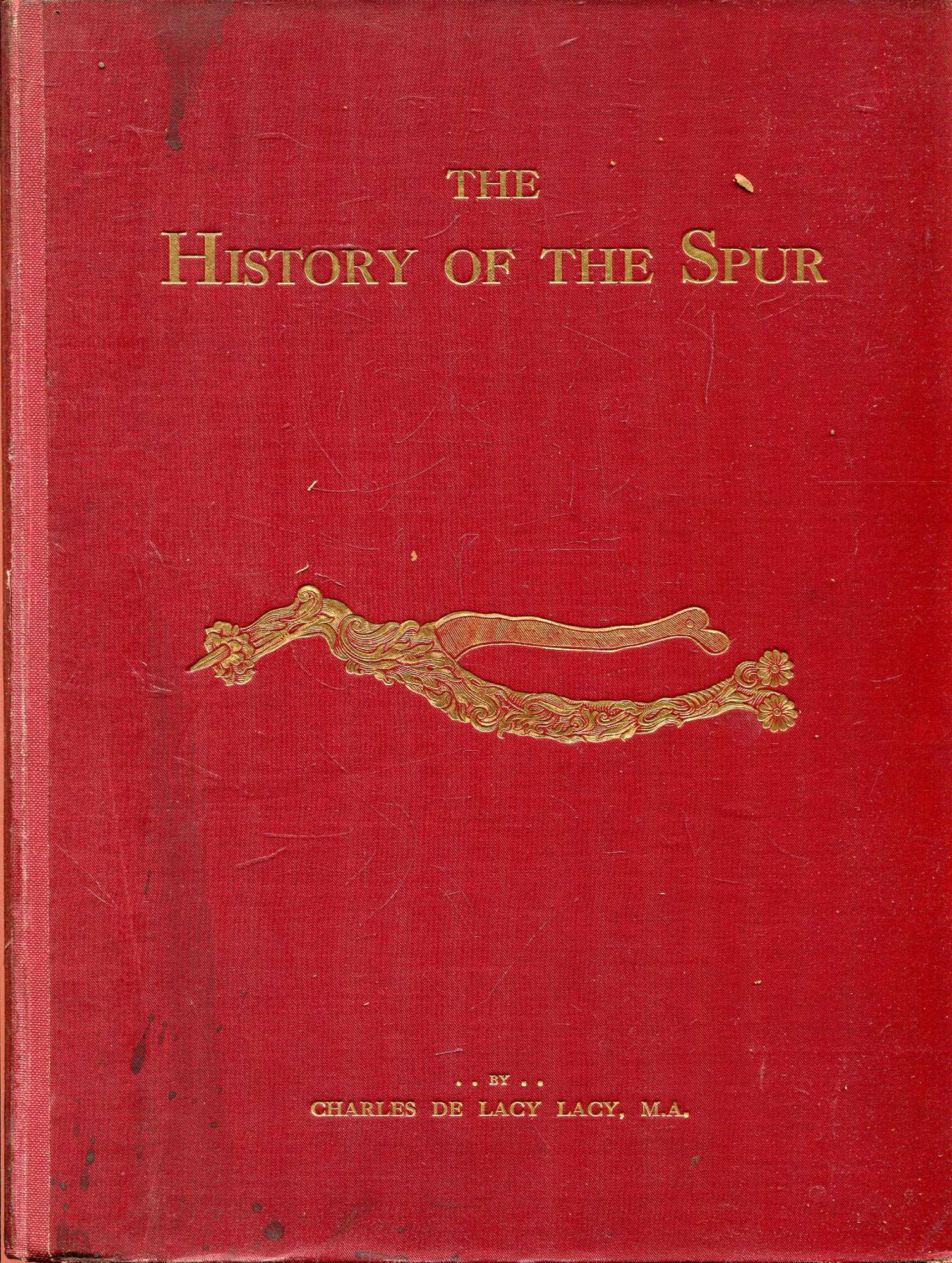 The History of the Spur (Hardcover)