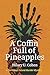 A Coffin Full of Pineapples...