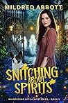 Snitching About Spirits (Whispering Witch Mysteries Book 3)