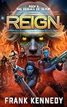 Reign: An epic sa...