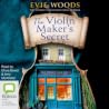 The Violin Maker'...