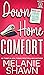 Down Home Comfort (Southern Comfort, #2)