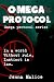 Omega Protocol by Jenna Malice