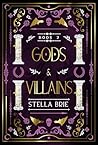 Gods & Villains