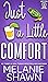 Just a Little Comfort  (Southern Comfort, #4)