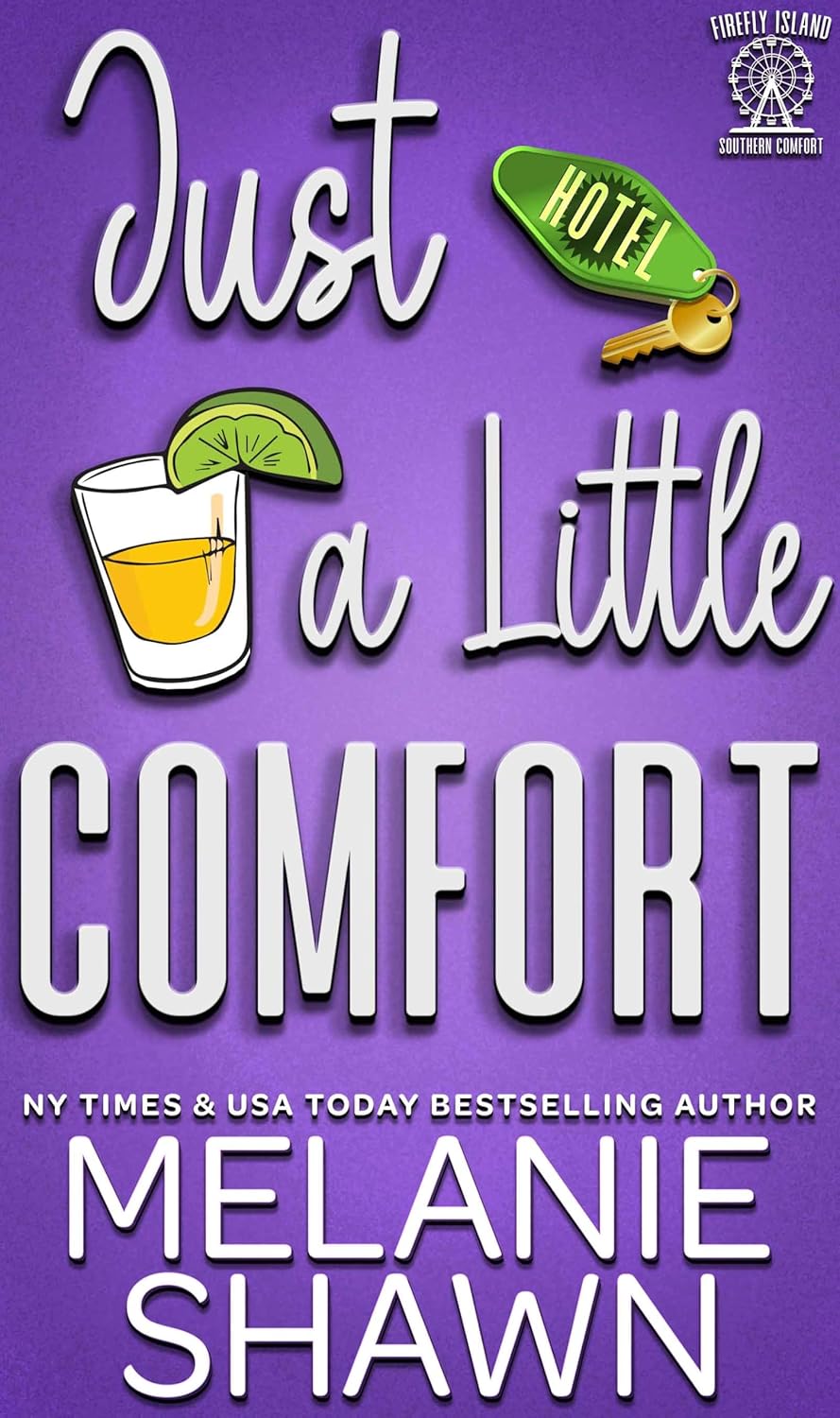 Just a Little Comfort  (Southern Comfort, #4)