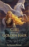The Girl with the Golden Hair and the Iron Witch