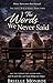 The Words We Never Said: A ...