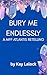 Bury Me Endlessly: a MFF At...