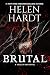Brutal by Helen Hardt