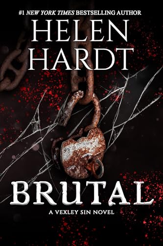 Brutal: Vexley Sin One (Vexley Sin Trilogy Book 1)
