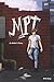 M.P.T: An Addict's Story