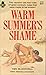 Warm Summer's Shame
