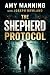 The Shepherd Protocol: A Dystopian Survival Thriller