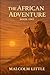 The African Adventure: Book...