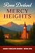 Mercy Heights by Renee Dorland