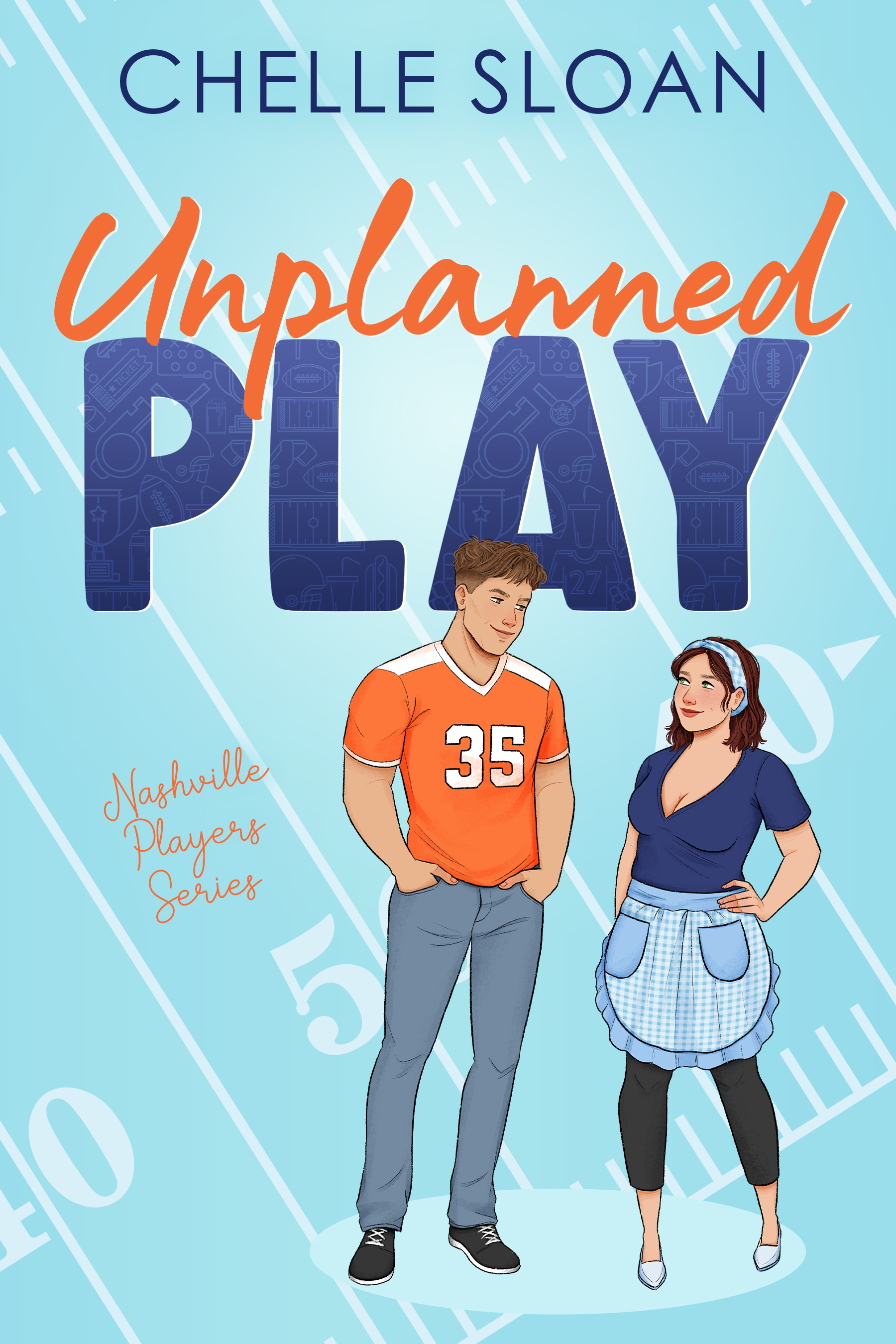 Unplanned Play (Nashville Players #1)