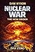 NUCLEAR WAR: THE NEW ORDER ...