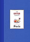 The Eater Guide t...