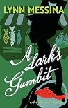 A Lark's Gambit
