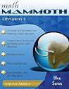 Math Mammoth Division 1 Math Mammoth Division 1