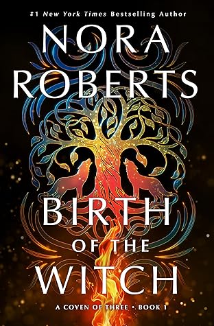 Birth of the Witch (A Coven of Three Trilogy, #1)