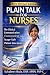 Plain Talk for Nurses™: Fir...