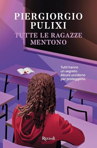 Tutte le ragazze mentono (ebook)