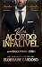 Um Acordo Infalível (Irmãos Forbes Livro 1) by Elorraine Cardoso Um Acordo Infalível (Irmãos Forbes Livro 1) by Elorraine Cardoso