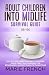 Adult Children Into Midlife...