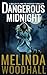 Dangerous Midnight by Melinda Woodhall