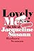 Lovely Me: A Biography of J...