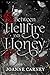 Between Hellfire and Honey (When Monsters Roam Duology Book 1)