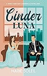 Cinder Luna by Marie  Soleil