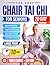 The Easy Chair Tai Chi for Seniors by Linuden Matarope