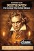 Ludwig van Beethoven: The G...