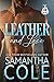Leather & Lace by Samantha A. Cole