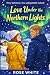 Love Under the Northern Lig...