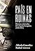 País en ruinas: Historias e...