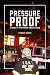 Pressure Proof by Thomas Dunne Pressure Proof by Thomas Dunne