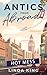 Antics from Abroad by Linda King Antics from Abroad by Linda King