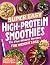 Super Easy High Protein Smo...