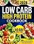 Low Carb High Protein Cookb...