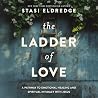 The Ladder of Lov...