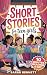 Short Stories for Teen Girls by Sarah Bennett