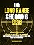 The Long Range Shooting Bib...