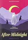 After Midnight ผี...