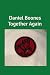 Daniel Boones Together Again