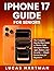 iPhone 17 Guide for Seniors by Lucas Hartman